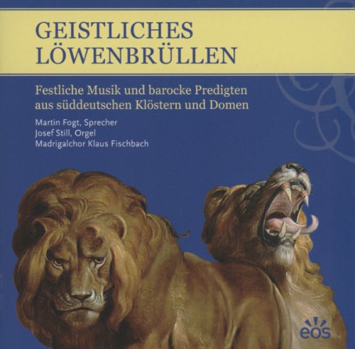 Geistliches Loewenbruelle - Geistliches Löwenbrüllen [CD]