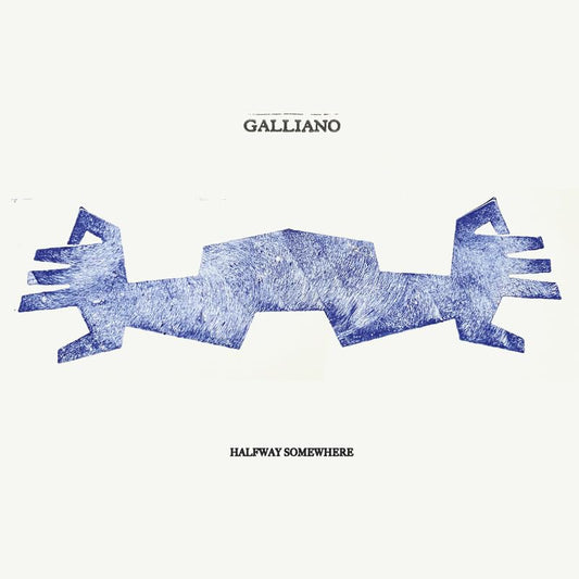 Galliano - Halfway Somewhere (indies Exclusive Blue Vinyl) [VINYL]