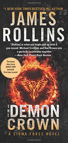The Demon Crown: A Sigma Force Novel (Sigma Force Novels)