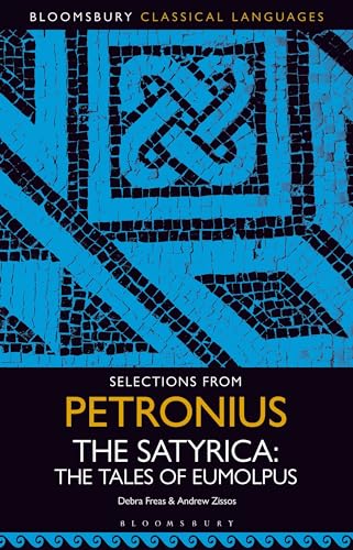 Selections from Petronius, The Satyrica : The Tales of Eumolpus