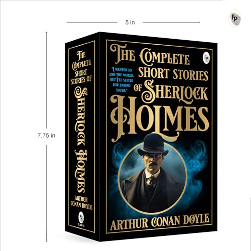 The Complete Short Stories of Sherlock Holmes [Paperback] [2025] Doyle, Arthur Conan