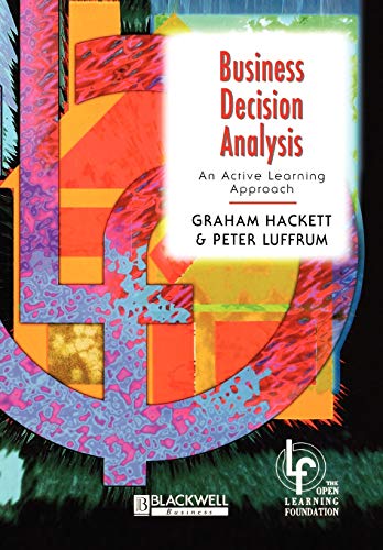 Business Decision Analysis: An Active Learning Approach