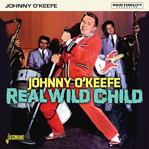 Johnny O'Keefe - Real Wild Child [CD]