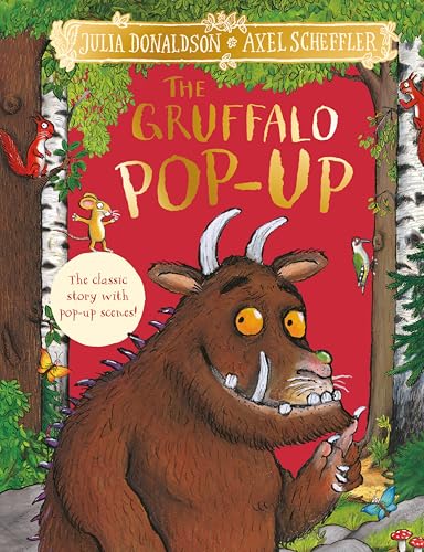 The Gruffalo Pop-Up : The classic story with pop-up scenes!