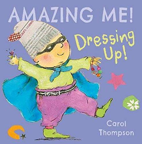 Dressing Up (Amazing Me!) (Amazing Me! (4))