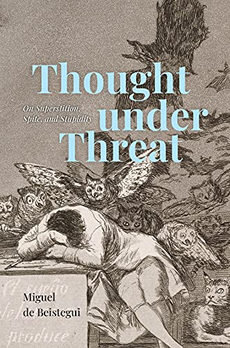 Thought under Threat: On Superstition