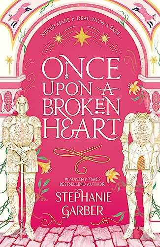Once Upon A Broken Heart