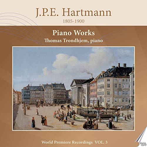 Thomas Trondhjem - J.P.E Hartmann: Piano Works, Vol. 3 [CD]