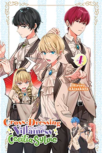 Cross Dressing Villainess Cecilia Sylvie Sc Novel Vol 04 (C: