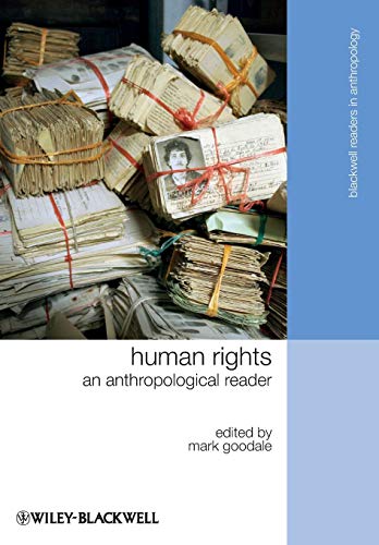 Human Rights - an Anthropological Reader