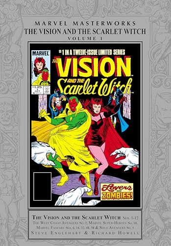 Marvel Masterworks: Vision and The Scarlet Witch Vol. 1
