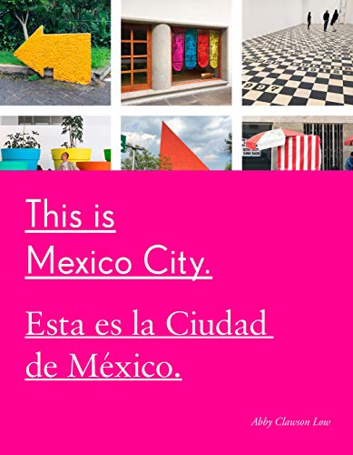 This Is Mexico City