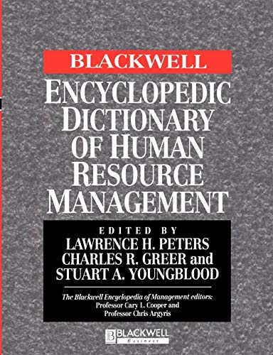 The Blackwell Encyclopedic Dictionary of Human Resource Management