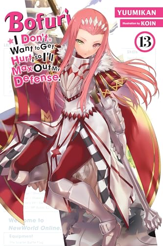 Bofuri Dont Want To Get Hurt Max Out Defense Novel Sc Vol 13