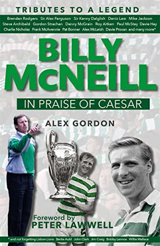 Billy McNeill: In Praise of Caesar