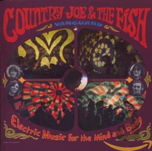Country Joe And The Fish - Electric Music For The Mind And Body [CD]