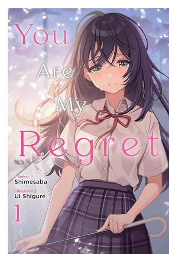 You Are My Regret Prose Novel Sc Vol 01 (C: 0-1-2)