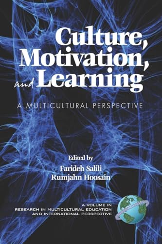 Culture, Motivation and Learning : A Multicultural Perspective