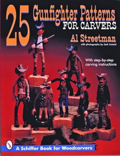 25 Gunfighter Patterns for Carvers