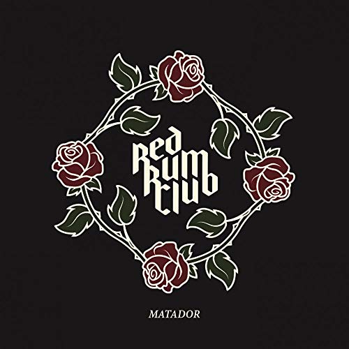 Red Rum Club - Matador [CD]