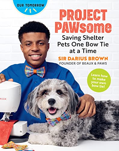 Project Pawsome : Saving Shelter Pets One Bow Tie at a Time