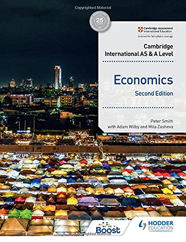 Cambridge International AS and A Level Economics Second Edition