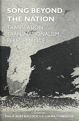 Song Beyond the Nation: Translation