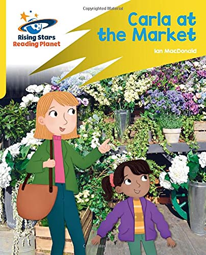 Reading Planet: Rocket Phonics – Target Practice – Carla At the Market – Yellow