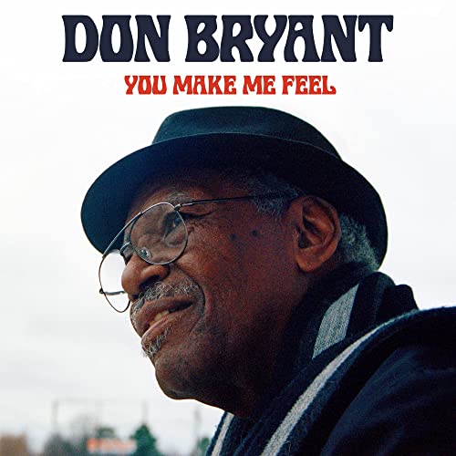 Bryantdon - You Make Me Feel [CD]
