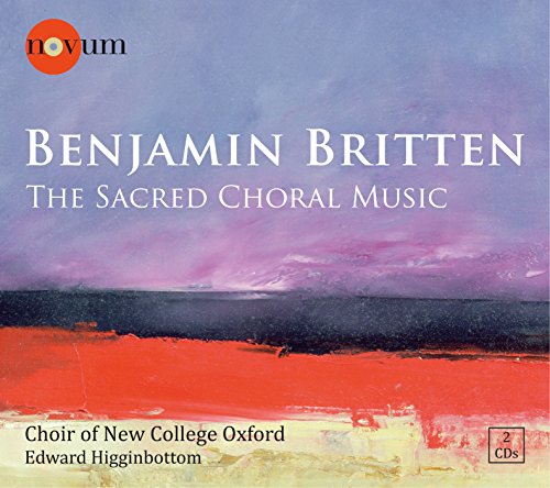 Choir New College Oxford - Benjamin Britten: The Sacred Choral Music [CD]