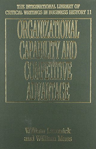 Organizational Capability and Competitive Advantage