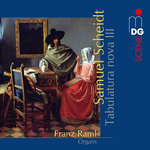 Frank Raml - Samuel Scheidt: Tabulatura Nova III [CD]