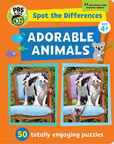 Spot the Differences: Adorable Animals (PBS Kids): 50 Picture Puzzles, Thousands of Challenges: 1