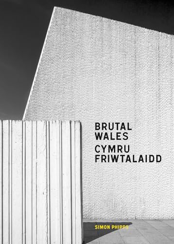Brutal Wales