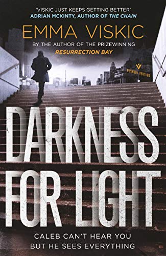 Darkness for Light: a breakneck Aussie thriller (Caleb Zelic 3)