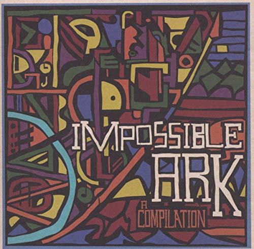 Various Artists - Impossible Ark - A Compilation [CD]