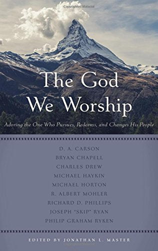 The God We Worship