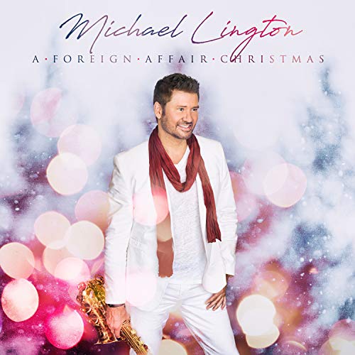 Michael Lington album cover featuring the artist in a white suit.