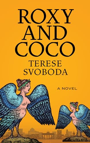 Roxy and Coco : A Novel