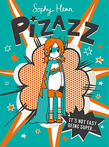 Pizazz: The super awesome new superhero series! (Volume 1)