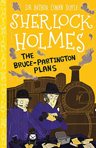 The Bruce-Partington Plans (Book 17) (The Sherlock Holmes Children's Collection (Easy Classics) - Series 2) Age 7+ (Sherlock Holmes Set 2: Mystery, Mischief and Mayhem)
