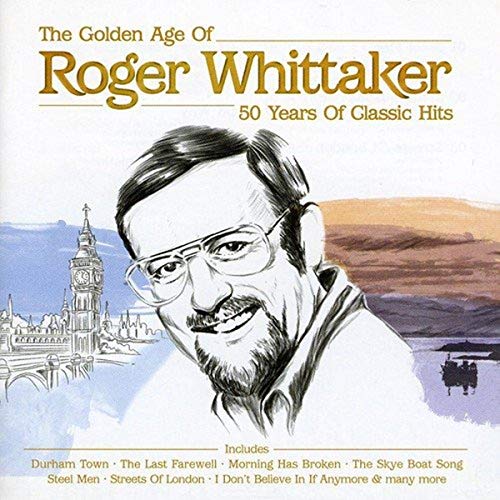 CD cover for Roger Whittaker’s “The Golden Age” featuring his portrait.