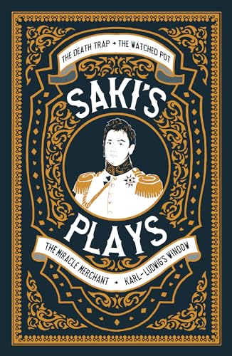 Saki's Plays