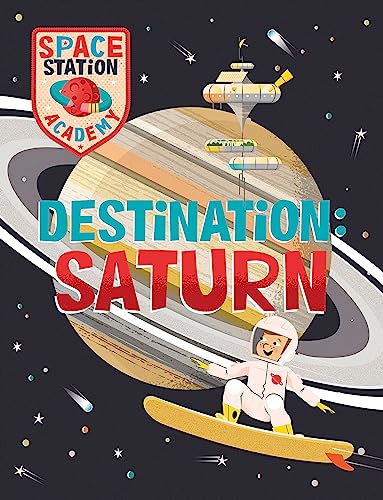 Space Station Academy: Saturn