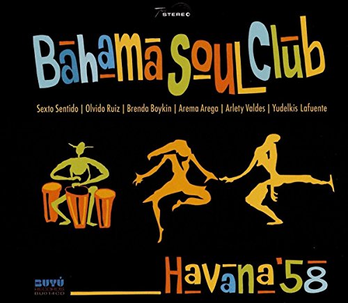 Bahama Soul Club - Havana '58 [CD]