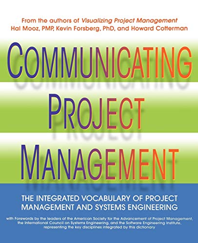 The Communicating Project Management: The Integrated Vocabulary of Project Management and Systems Engineering
