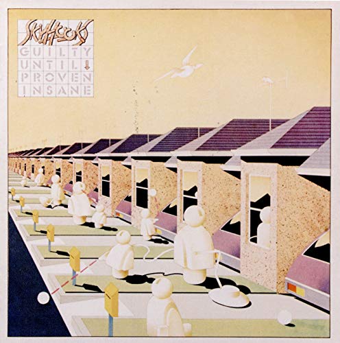 Skyhooks - Guilty Until Proven Insane [CD]