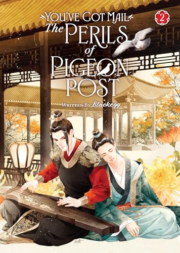 You've Got Mail: The Perils of Pigeon Post - Fei Ge Jiao You Xu Jin Shen (Novel) Vol. 2 : 2