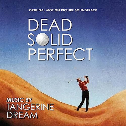 TANGERINE DREAM - DEAD SOLID PERFECT [CD]
