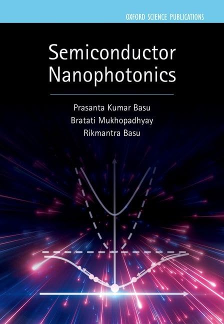 Prasanta Kumar Basu: Semiconductor Nanophotonics